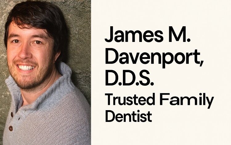 james m. davenport d.d.s.